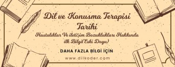 Dil ve Konuşma Terapisi Tarihi - Hastalıklar ve İletişim Bozuklukları Hakkında İlk Bilgi (Eski Doğu)