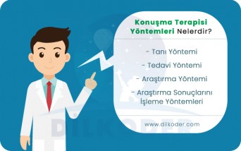 Konuşma Terapisinde Kullanılan Yöntemler Nelerdir?